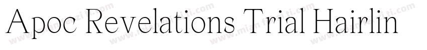 Apoc Revelations Trial Hairline字体转换
